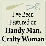 Handy Man, Crafty Woman Feature
