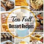 10 Dessert Recipes for Fall