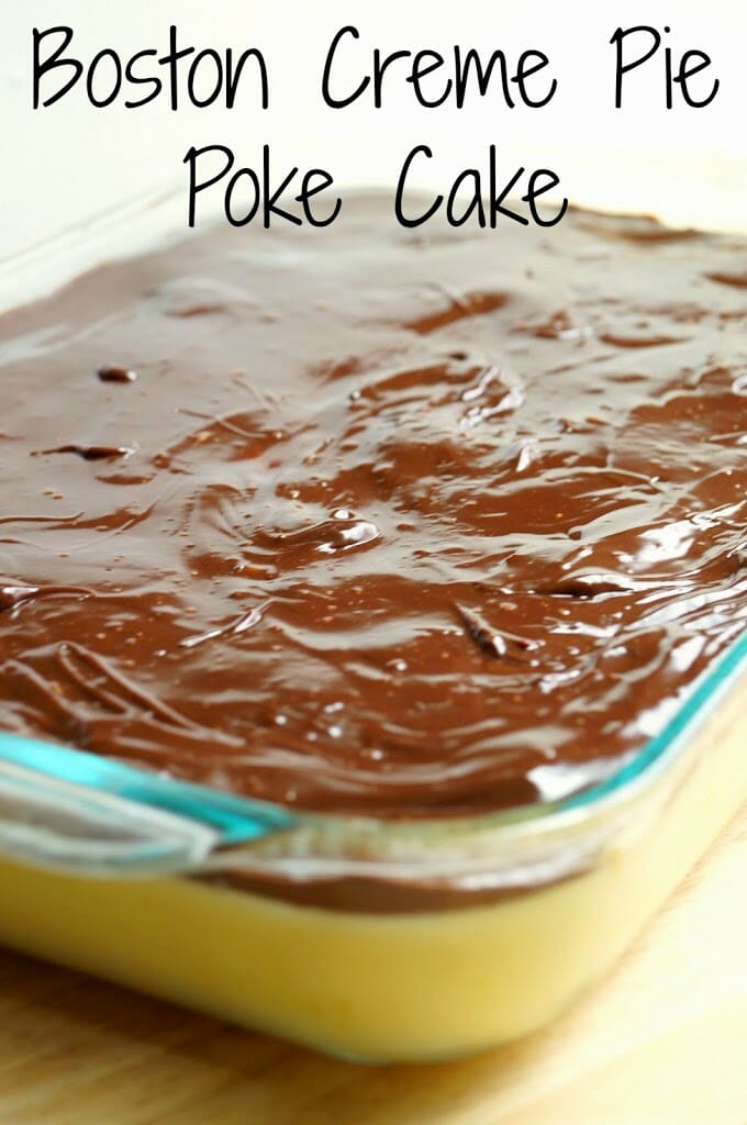 Boston Creme Pie Poke Cake