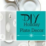 DIY Holiday Plate Wall Decor