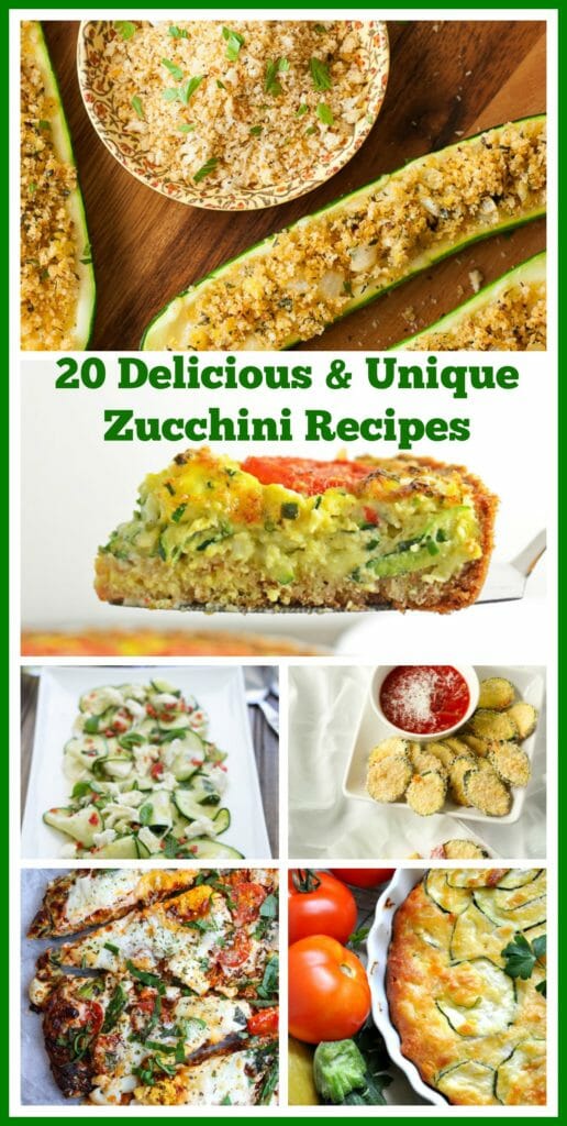 20 Delicious and Unique Zucchini Recipes Perfect for Summer Time!