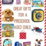 Mom and Four Year Old Approved! The Ultimate List of Great Gift Ideas for Preschoolers!
