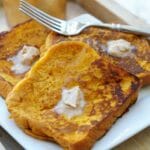 Pumpkin French Toast with Brown Sugar Cinnamon Butter