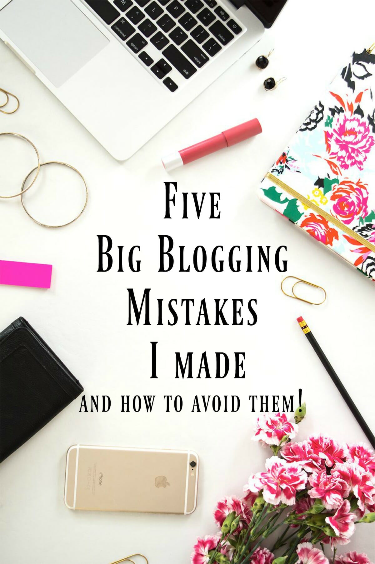 How to avoid common mistakes bloggers make in the beginning!