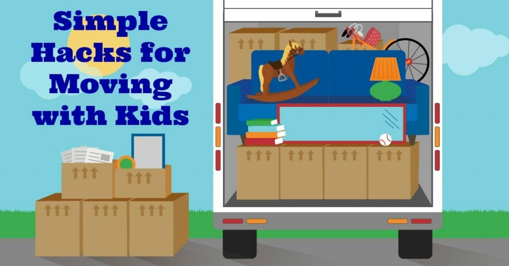 Simple Hacks for Moving with Kids. Help make the moving transition easier for your kids with these simple tips and tricks!