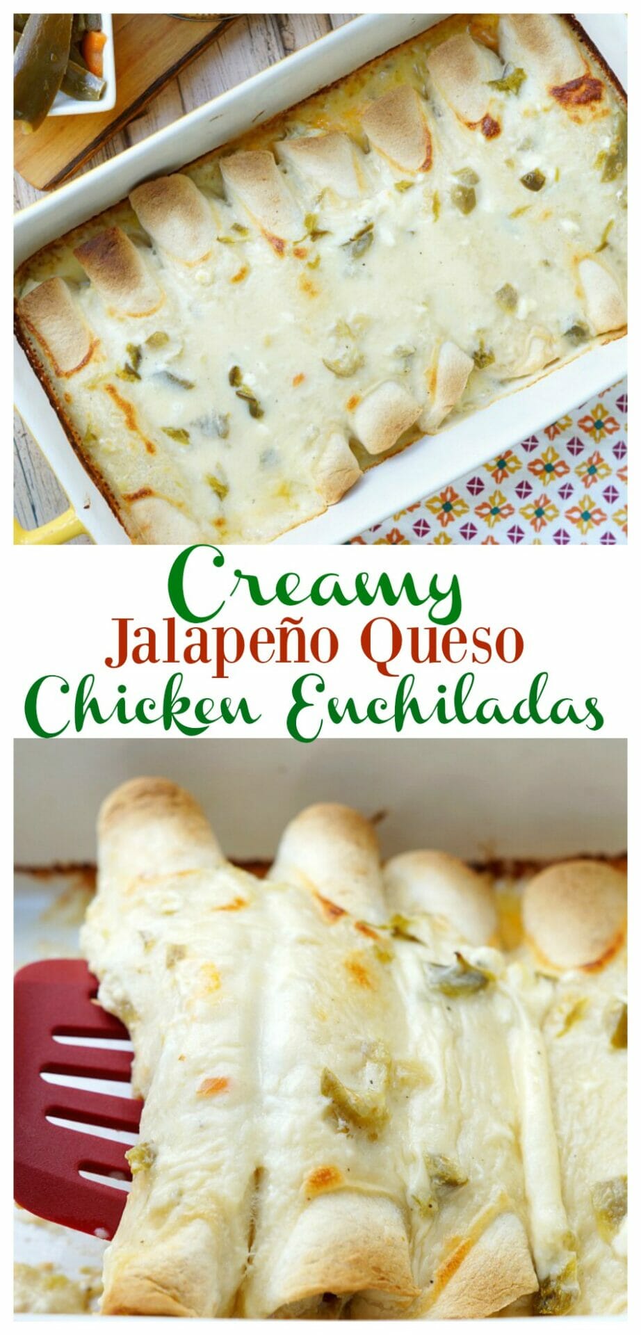 Creamy Jalapeno Queso Chicken Enchiladas