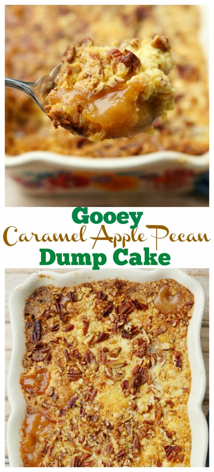 The easiest dessert recipe! Caramel Apple Pecan Dump Cake