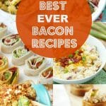 Best Bacon Recipes Ever