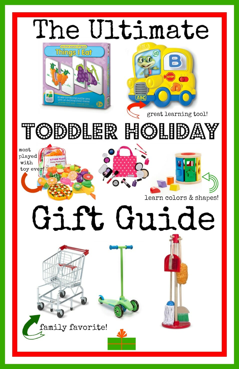 The Ultimate Toddler Holiday Gift Guide!