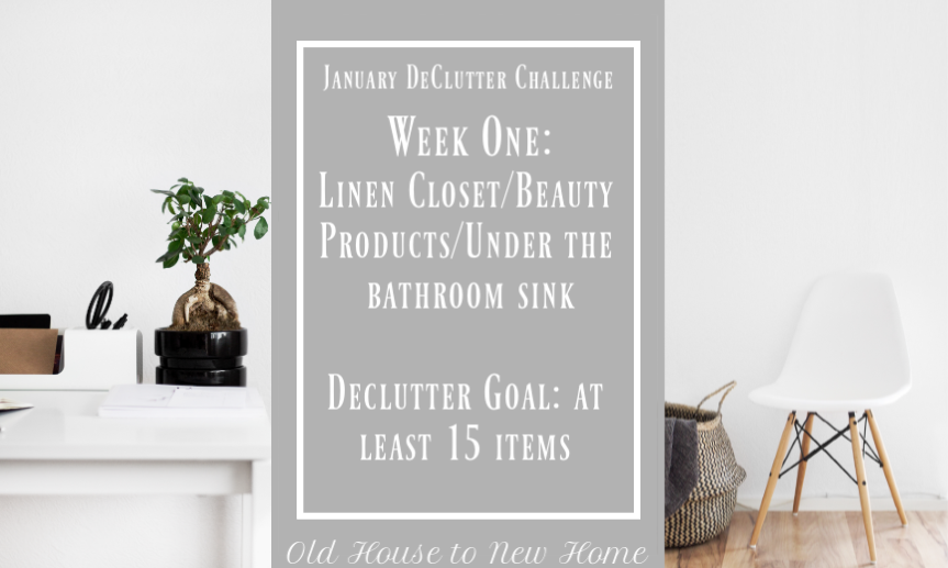 January Declutter Challenge Week One