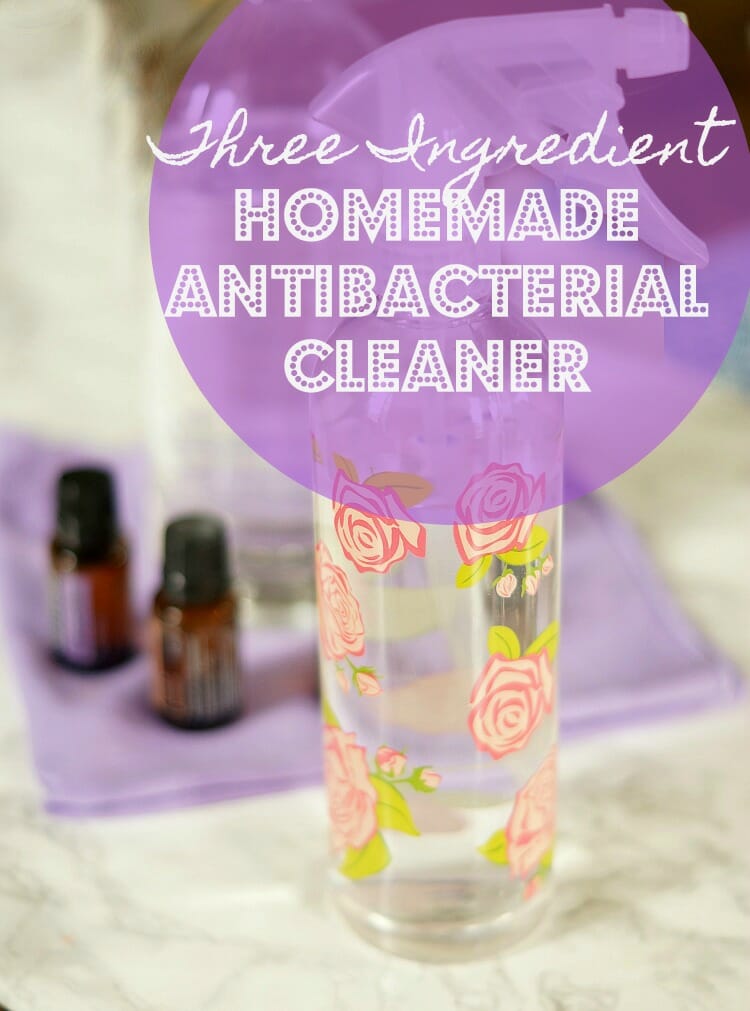 How To Make Homemade Antibacterial Cleaner