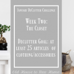January Declutter Challenge Week Three